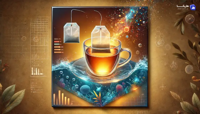 چای کیسه ای و ورود میکروپلاستیک ها به بدن